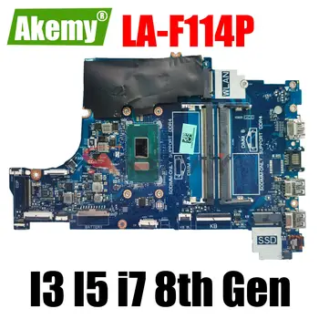 LA-F114P CPU: i3-8130U / i5-8250U / i5-7200U / i7-8550U Дънна платка за лаптоп Dell Inspiron 5570 100% тествана OK