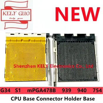 Нов за гнездо G34 S1 mPGA478B 939 940 754 CPU база за държач на конектора