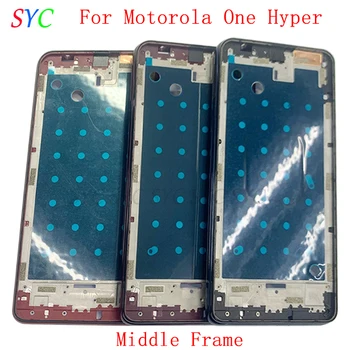 Средна рамка Централен корпус на шасито за Motorola Moto One Hyper Phone Метални части за ремонт на LCD рамки