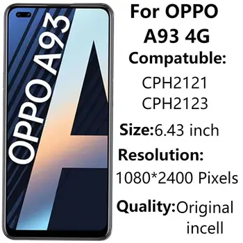 6.43'' Оригинален за OPPO A93 4G 2020 LCD дисплей с рамка OPPO A93 CPH2121 CPH2123 Touch дигитайзер екран събрание подмяна