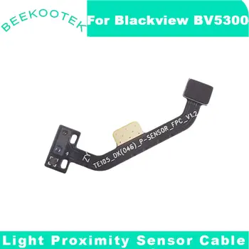 Нов оригинален Blackview BV5300 BV5300 Pro светлинен сензор светлина сензор за близост кабел flex FPC аксесоари за Blackview BV5300 Pro